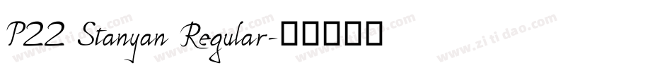 P22 Stanyan Regular字体转换